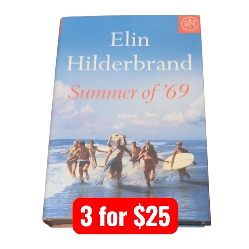 Summer of '69 by Elin Hilderbrand Hardcover